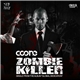 Coone Featuring Kritikal - Zombie Killer