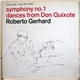 Roberto Gerhard, Antal Dorati - Symphony No. 1 / Dances From Don Quixote