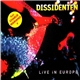 Dissidenten - Live In Europe