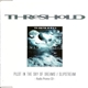 Threshold - Pilot In The Sky Of Dreams / Slipstream