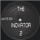 The Inovator - The Inovator 2
