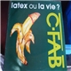 C. Fab ! - Latex Ou La Vie ?