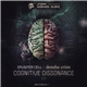 Splinter Cell // Densha Crisis - Cognitive Dissonance EP