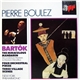 Bartók / Pierre Boulez, New York Philharmonic - The Miraculous Mandarin / Four Orchestral Pieces / Three Village Scenes