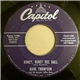 Hank Thompson And His Brazos Valley Boys - Honey, Honey Bee Ball / Don't Take It Out On Me