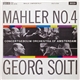 Mahler, Concertgebouw Orchestra Of Amsterdam, Georg Solti - Symphony No. 4 In G Major
