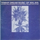 Temiar - Temiar Dream Music Of Malaya