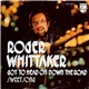 Roger Whittaker - Got To Head On Down The Road