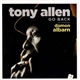 Tony Allen Featuring Damon Albarn - Go Back