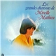 Mireille Mathieu - Les Grandes Chansons