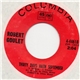 Robert Goulet - Thirty Days Hath September / A Chance To Live In Camelot