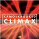 Camo & Krooked - Climax / Reincarnation