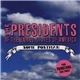 The Presidents Of The United States Of America - Some Postman
