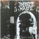 Infinite Waste - Ghost Town