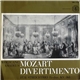 Wolfgang Amadeus Mozart - Divertimento Für Streichtrio Es-dur KV 563
