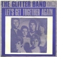 The Glitter Band - Let's Get Together Again