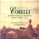 Corelli : Südwestdeutsches Kammerorchester, Günther Wich - Concerti Grossi Op.6 Nos. 1-6
