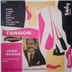 Jose Basso Y Su Orquesta Tipica - Tangos Argentins