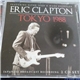Eric Clapton - Tokyo 1988