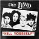The Lewd - Kill Yourself