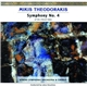 Mikis Theodorakis – Athens Symphonic Orchestra & Chorus, Lukas Karytinos - Symphony No. 4 «Of The Choral Odes»