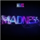 Muse - Madness