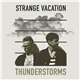 Strange Vacation - Thunderstorms