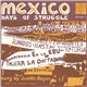 Judith Reyes - Mexico Days Of Struggle