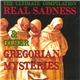 Various - Real Sadness & Other Gregorian Mysteries