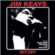 Jim Keays - Dirty, Dirty