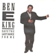 Ben E King - Save The Last Dance For Me