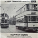 No Artist - Tramway Sounds