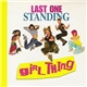 Girl Thing - Last One Standing