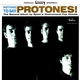 Protones! - Nothing To Say