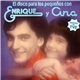 Enrique Y Ana - El Disco Para Los Pequeños Con Enrique Y Ana