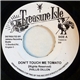 Phillis Dillon / Tommy McCook & The Supersonics - Don't Touch Me Tomato / Down On Bond Street