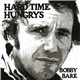 Bobby Bare - Hard Time Hungrys / The Winner ... And Other Losers