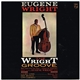 Eugene Wright - The Wright Groove
