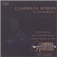Henry Purcell, Johan Helmich Roman, George Frideric Handel, Camerata Roman - Camerata Roman Plays Baroque