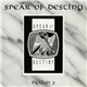 Spear Of Destiny - Psalm 2