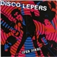 Disco Lepers - Open Sores
