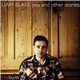 Liam Blake - You And Other Stories