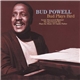 Bud Powell - Bud Plays Bird