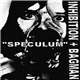 Inhibition + Bagman - Speculum