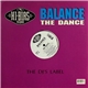 Balance Featuring Flight - The Dance