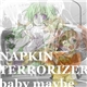 Napkin Terrorizer - Baby Maybe