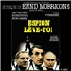 Ennio Morricone - Espion Lève-Toi (Bande Originale Du Film)