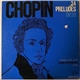 Chopin, Vlado Perlemuter - 24 Préludes Op. 28 / Prélude No. 25, Op. 45
