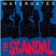 Watergates - The Scandal