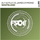 Aly & Fila Vs James Dymond - Wasteland